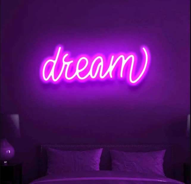 Dream Neon Sign